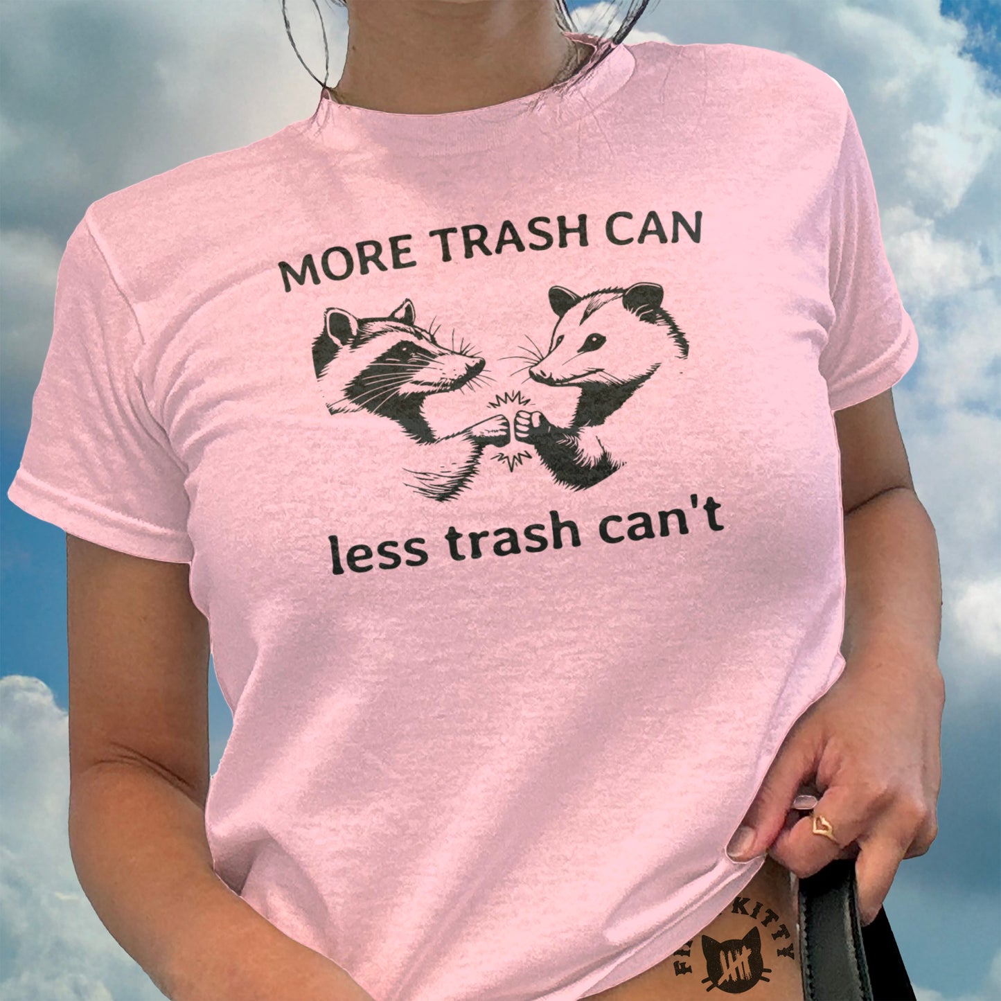 More Trash Can Less Trash Can't quote on t-shirt product type