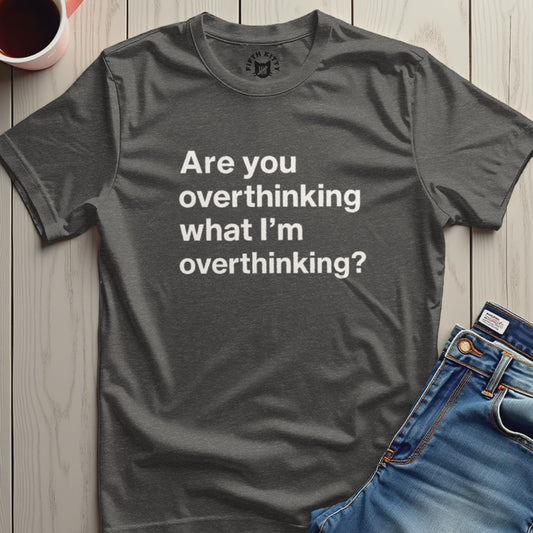 Are you overthinking what I'm overthinking product type