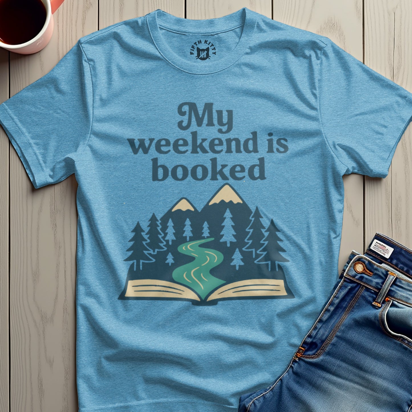 My Weekend is Booked Graphic Tee Shirt product