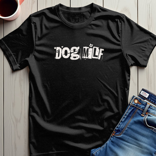 Dog MILF T-Shirt