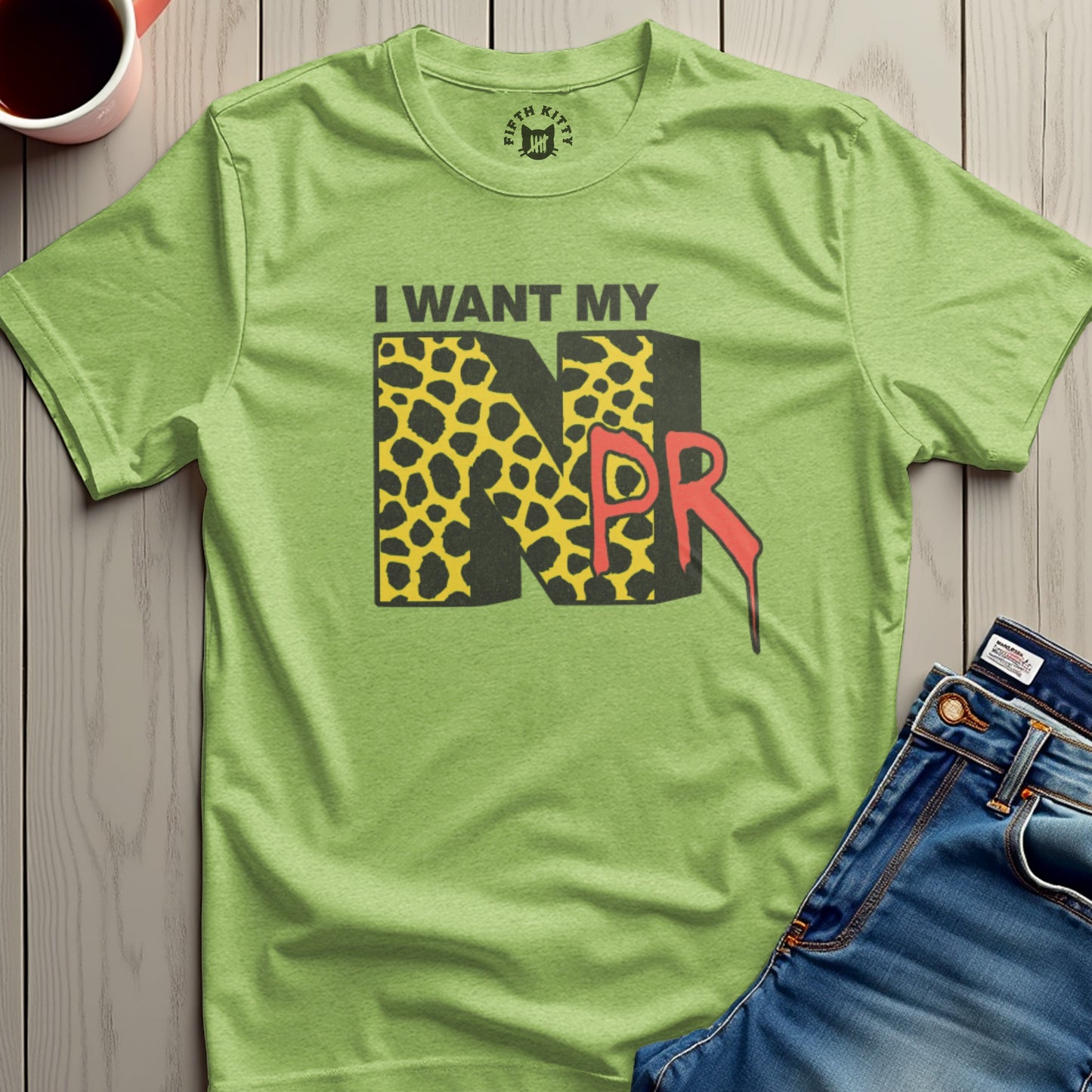 I Want My NPR Graphic Tee Shirt product type