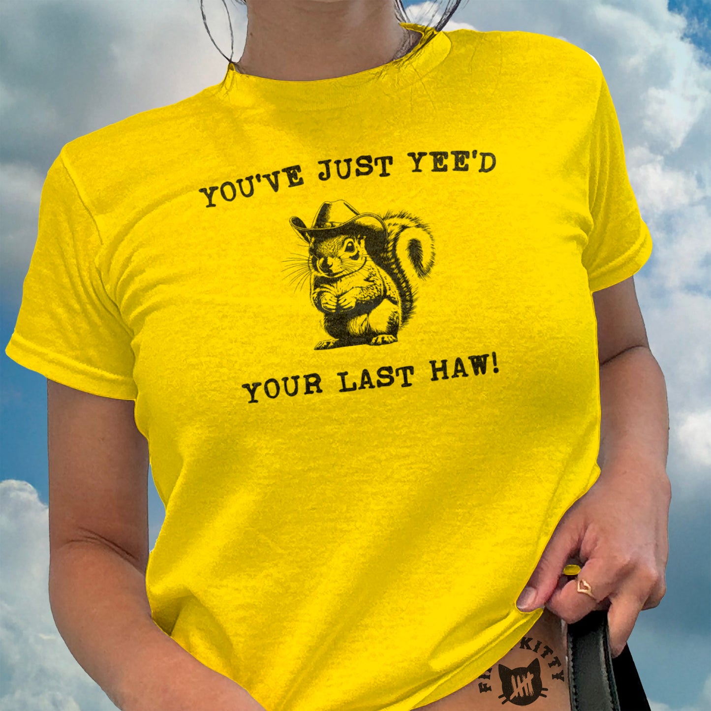You've Just Yee'd Your Last Haw Squirrel product type