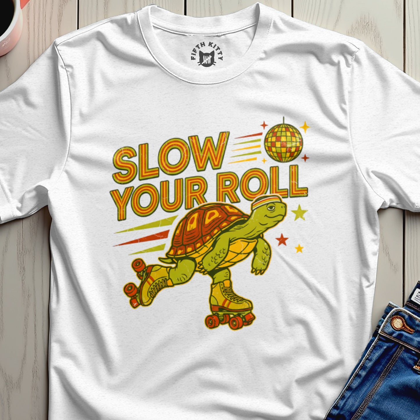 Slow Your Roll T-Shirt