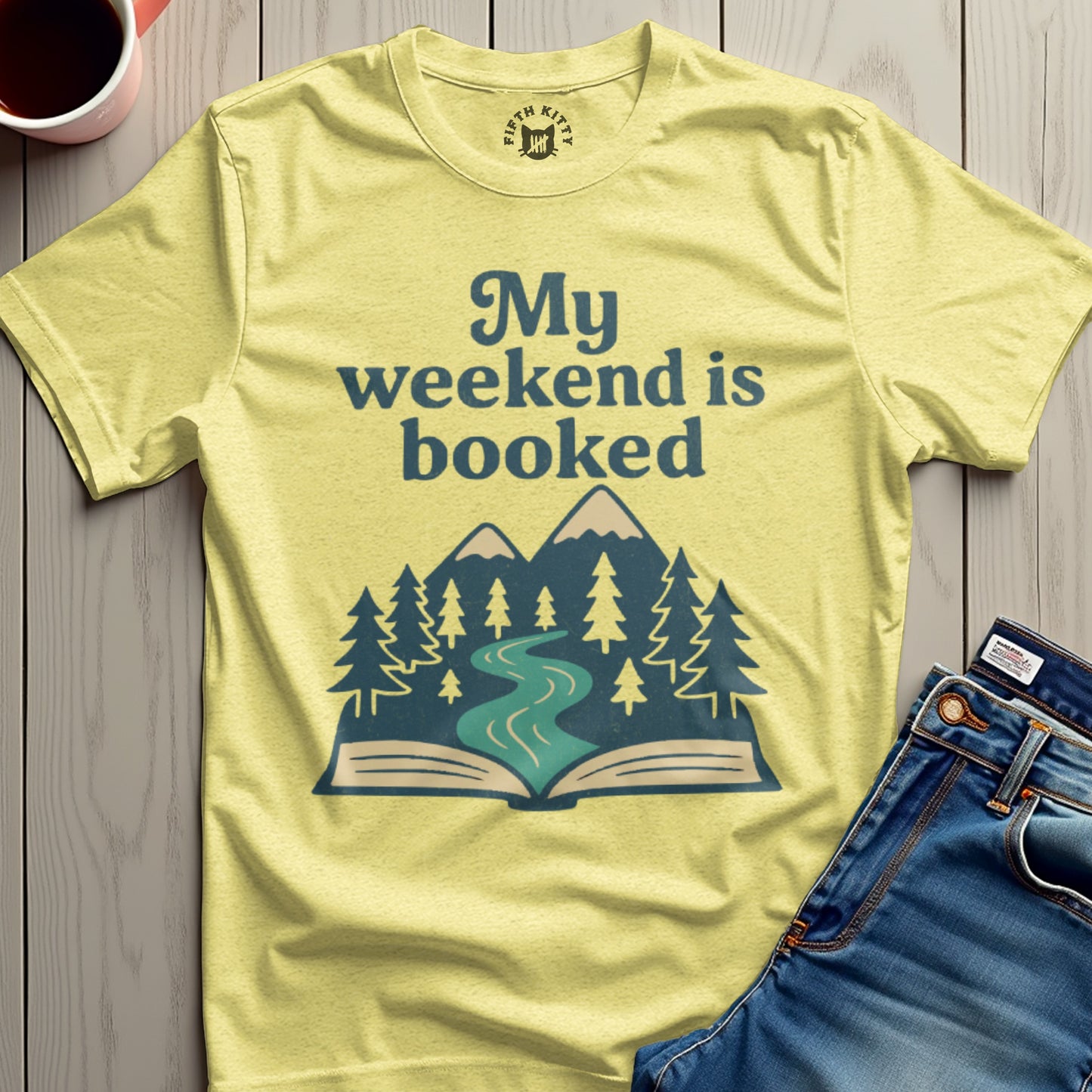 My Weekend Is Booked Graphic T-Shirt product type