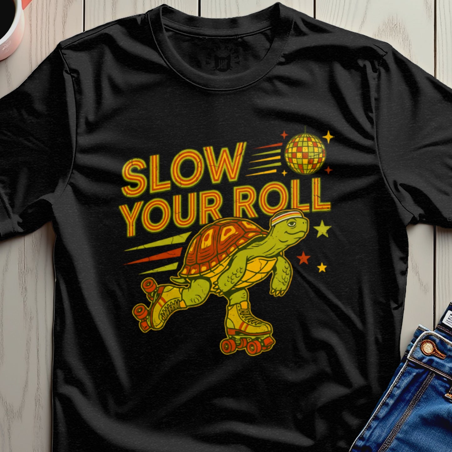 Slow Your Roll T-Shirt
