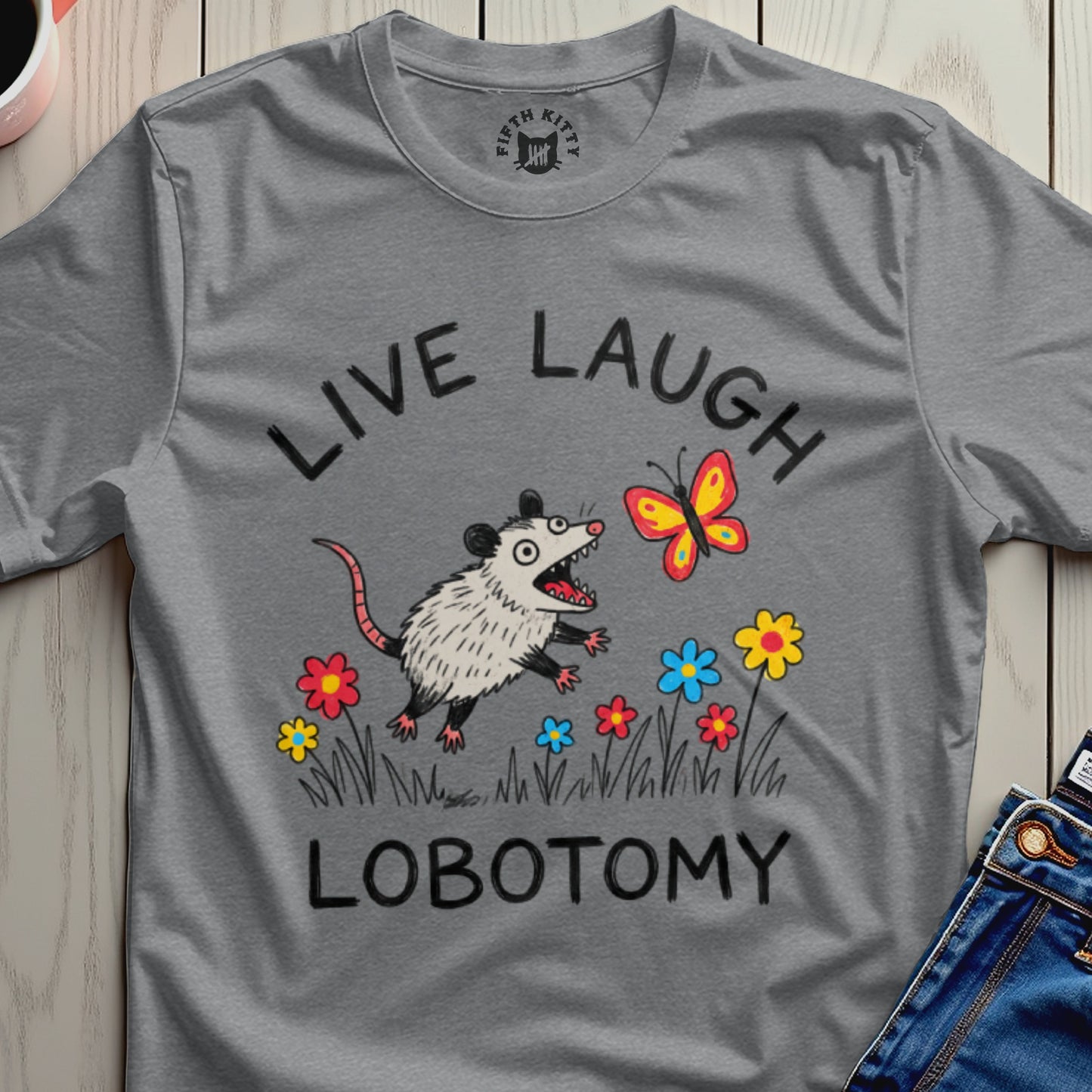 Live Laugh Lobotomy Graphic Tee Fun T-Shirt