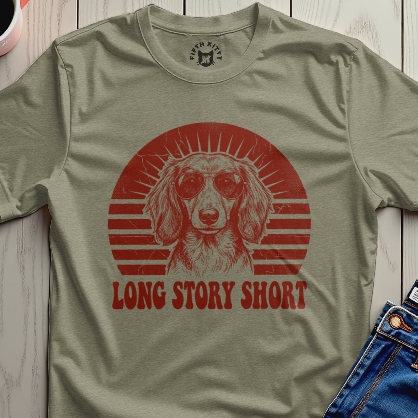 Dachshund ...Long Story Short T-Shirt