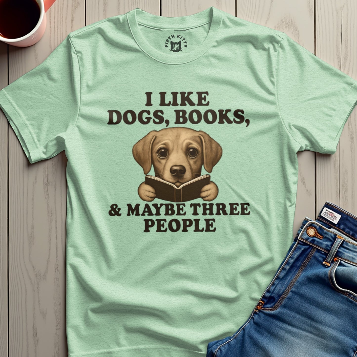 I Like Dogs Books Maybe Three People T-Shirts product type