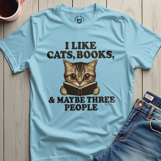 I Like Cats Books Maybe Three People T-Shirt product