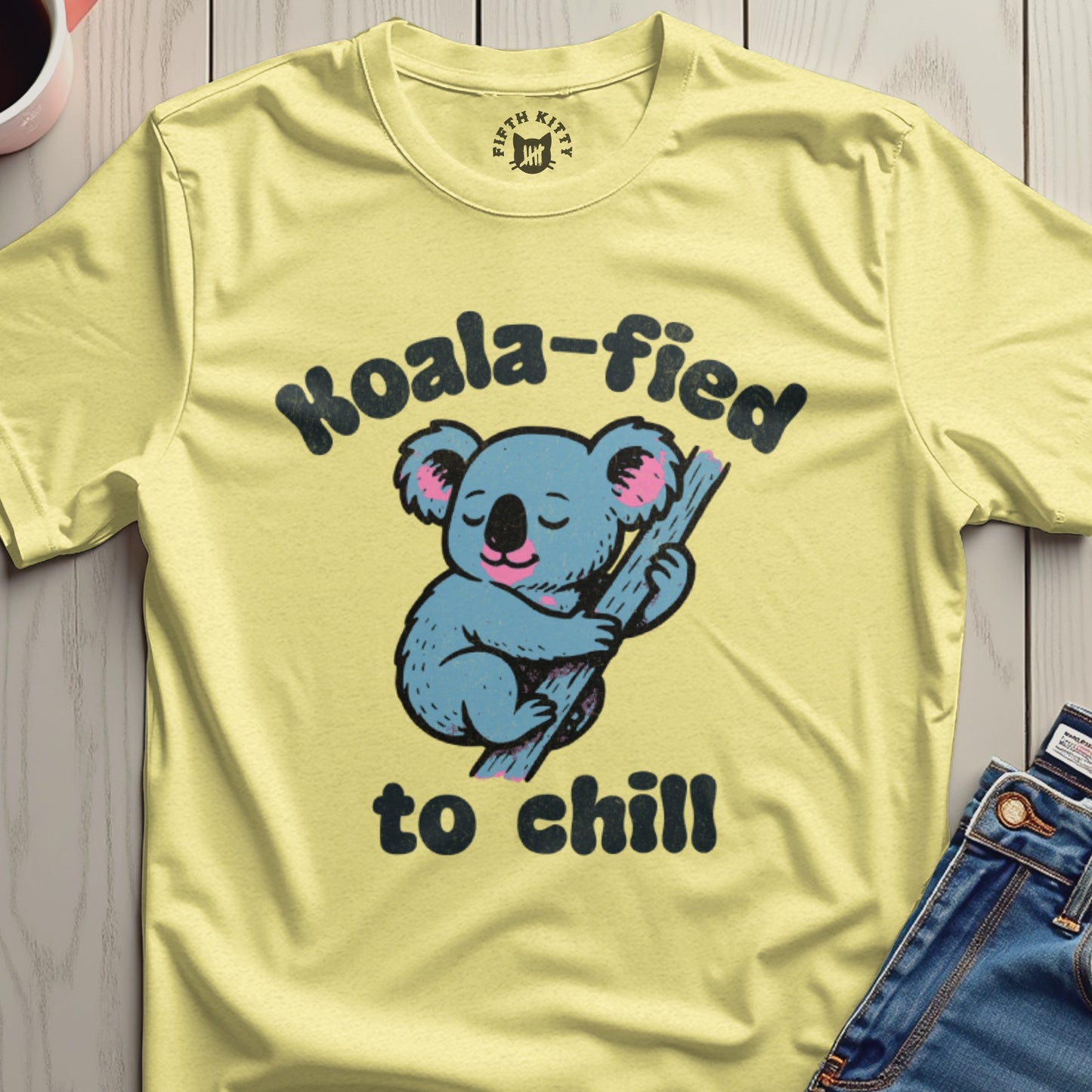 Koala-fied to chill cute koala graphic t-shirt