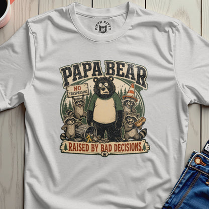 PAPA BEAR raised by bad decisions graphic t-shirt with raccoons and a hot dog.