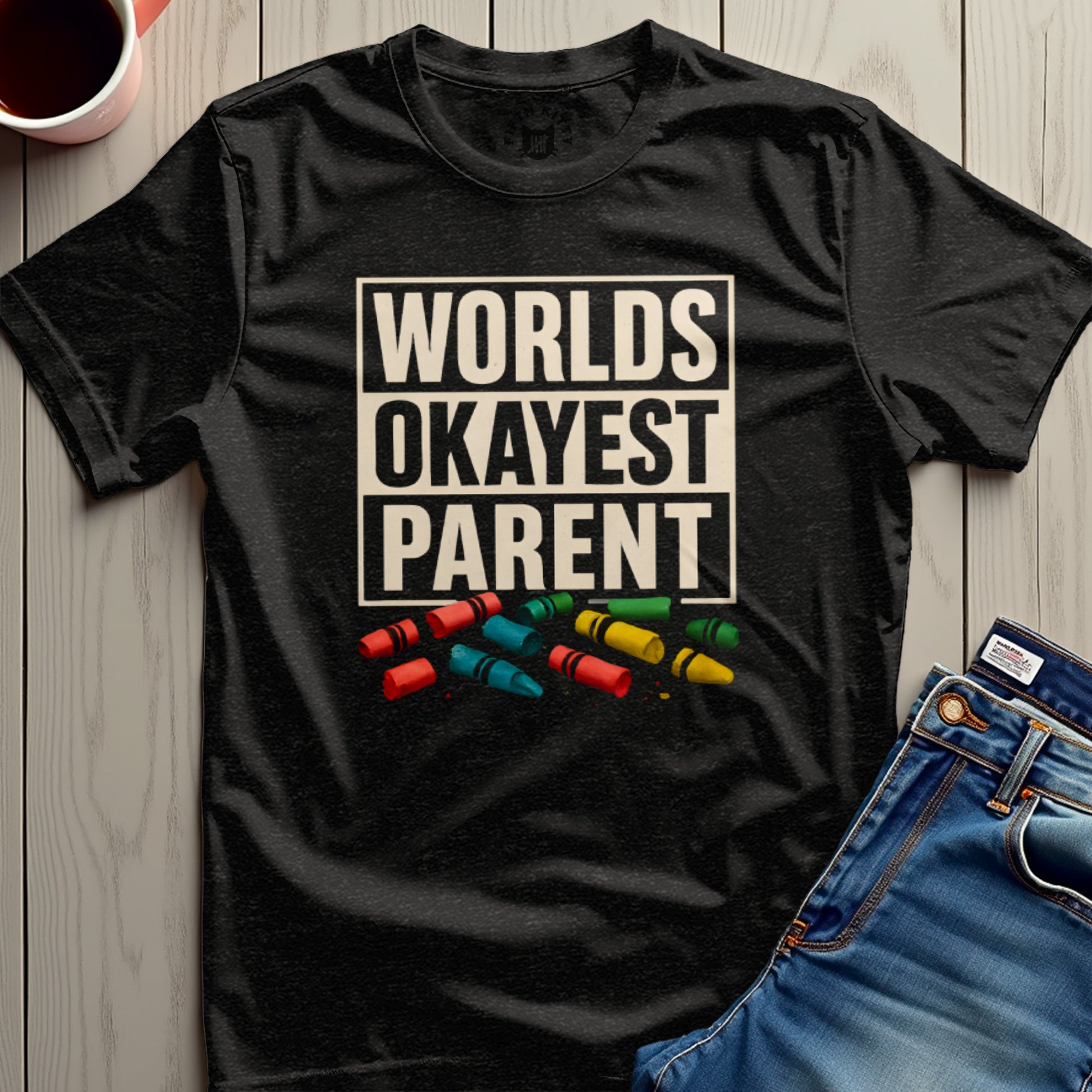 Worlds Okayest Parent Crayons Design T-Shirt product type