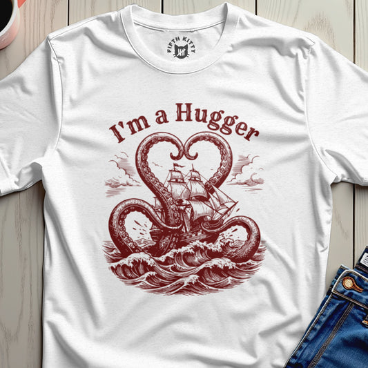 I'm a Hugger Kraken Ship Nautical Theme T-Shirt