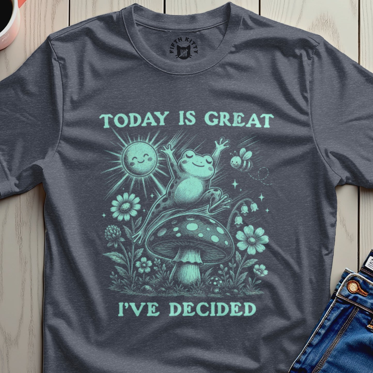 Frog jumping on mushroom with "Today is great I've decided" text.