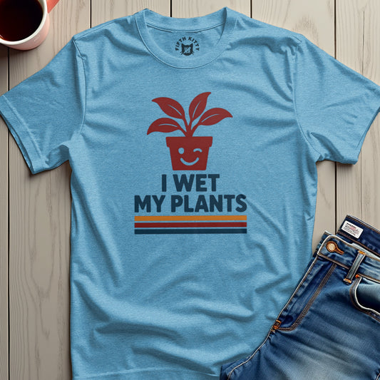 I Wet My Plants Graphic Funny Tee Shirt product