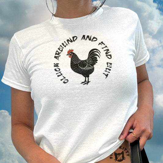Click Around And Find Out Chicken Shirt product type