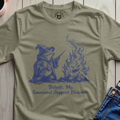 Behold My Emotional Support Disaster T-Shirt