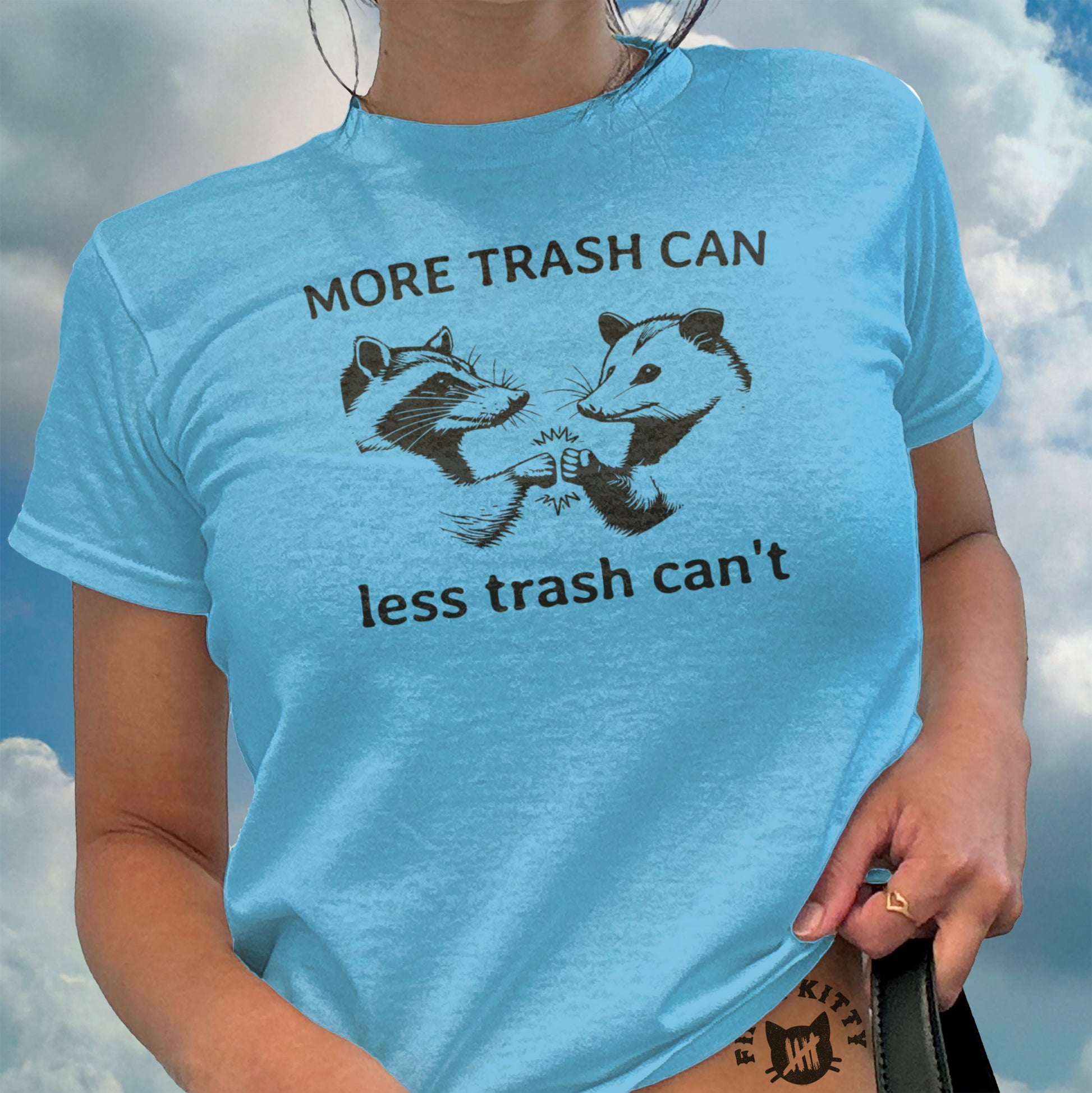 Funny More Trash Can Less Trash Can't Graphic Shirt product