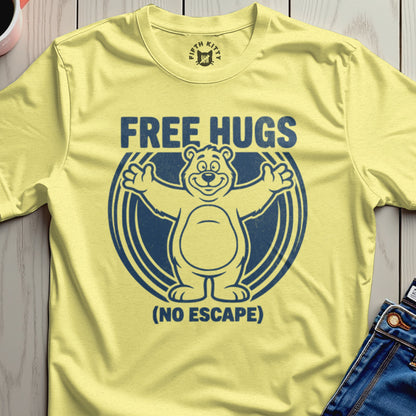 Free Hugs No Escape Fun Graphic T-Shirt