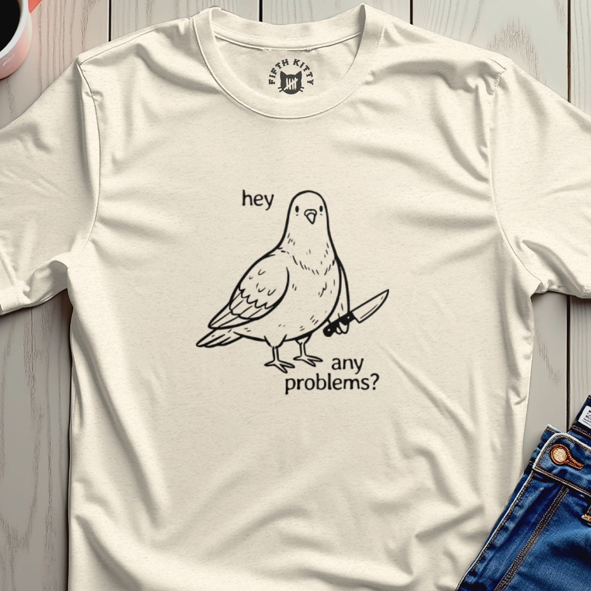 Line art of a pigeon holding a knife, with "hey any problems?" text.