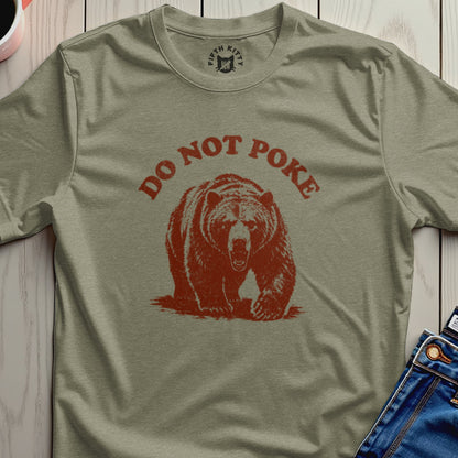 Olive t-shirt with distressed red text "DO NOT POKE" above a grizzly bear graphic.
