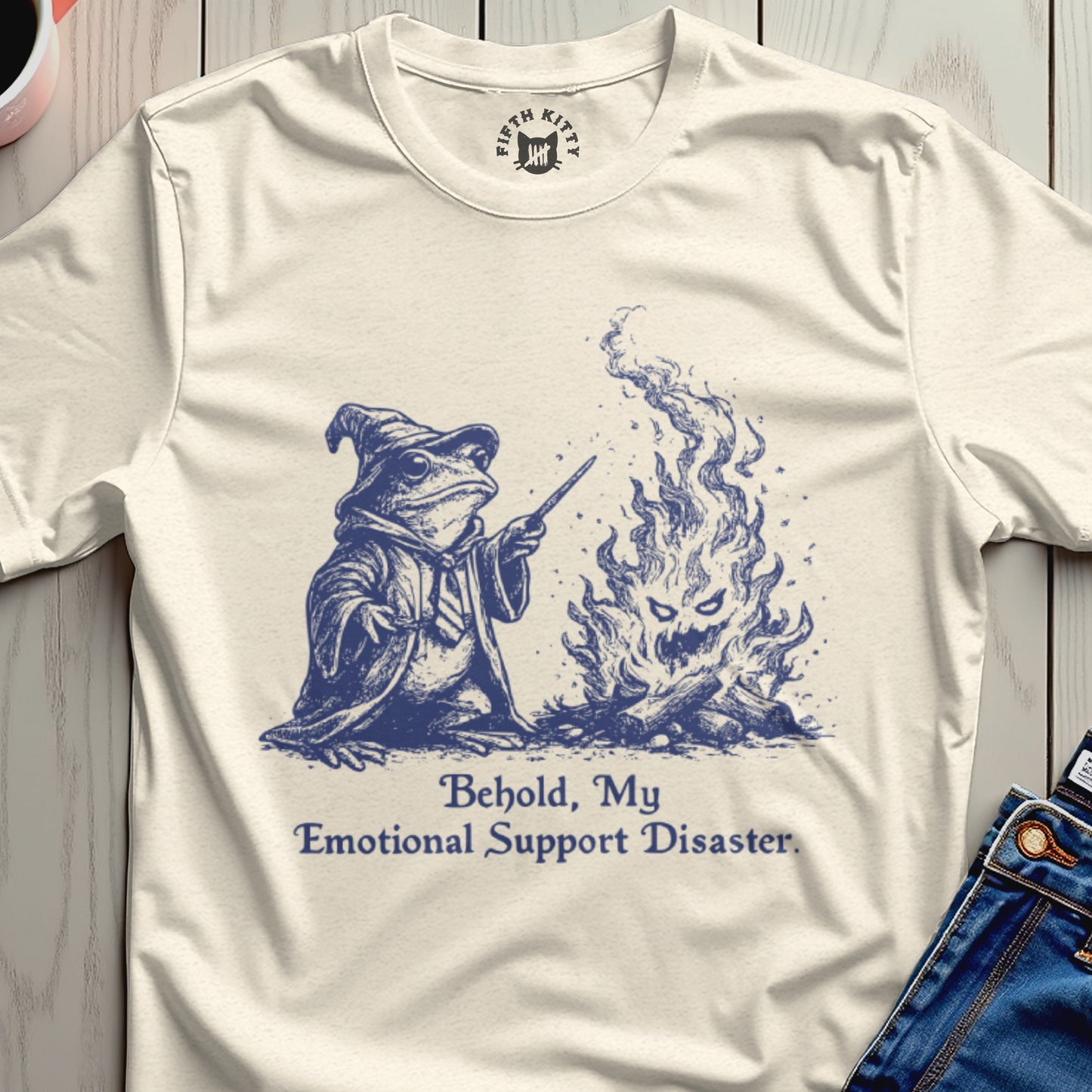 Behold My Emotional Support Disaster T-Shirt
