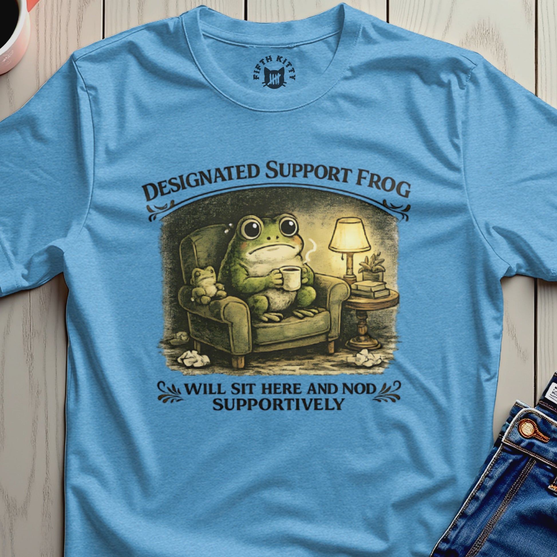 Designated Support Frog Will Sit Here And Nod T-Shirt