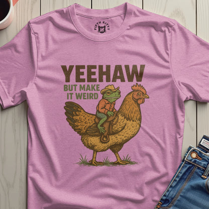 Yeehaw But Make It Weird Funny Graphic Tee