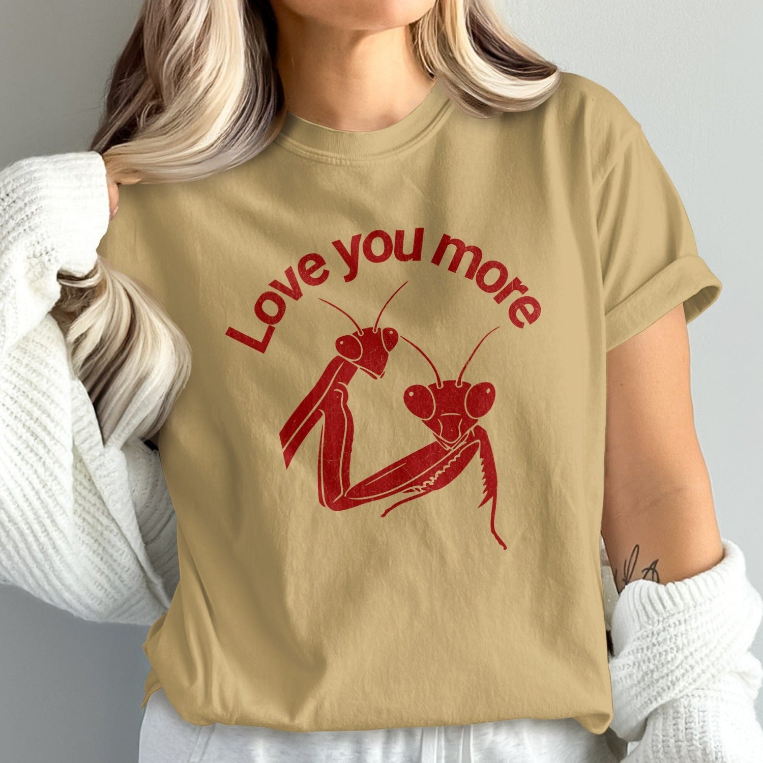 Love You More Praying Mantis Graphic Tee product type