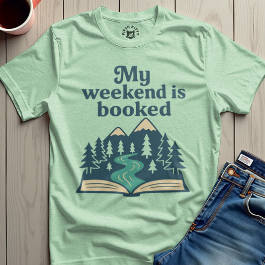 My Weekend is Booked Graphic Tee Shirt product