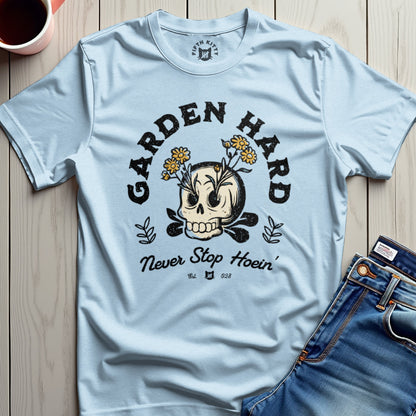 Garden Hard T-Shirt