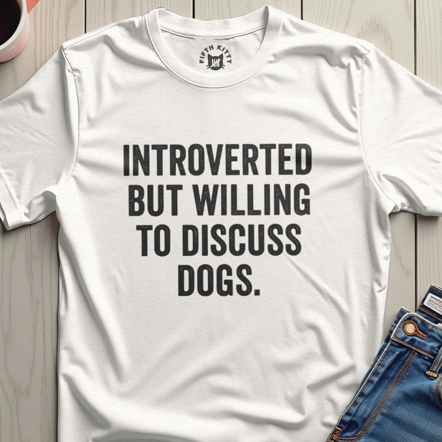 Introverted But Willing To Discuss Dogs Shirt Product