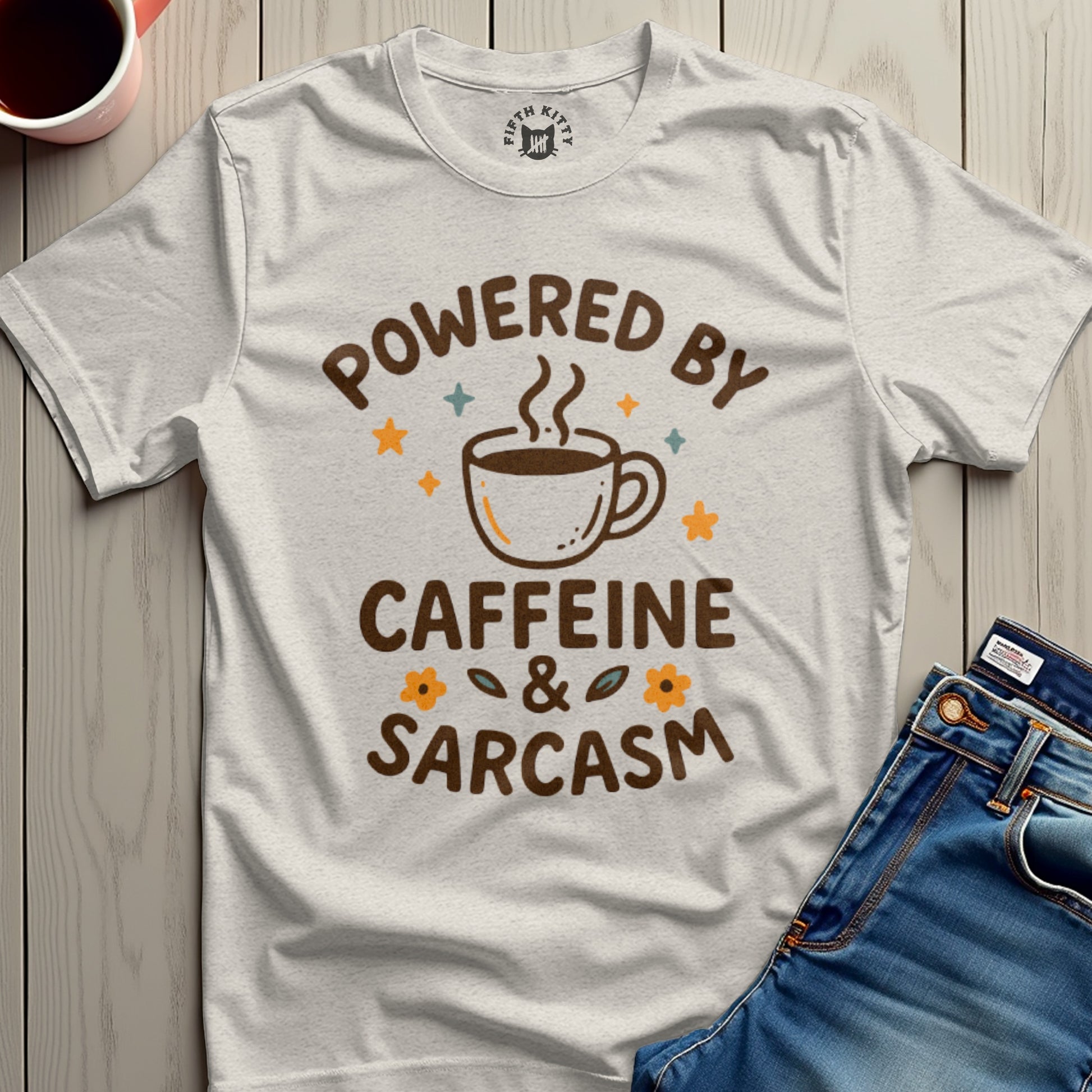Powered by Caffeine and Sarcasm T-shirt product type