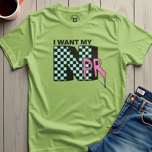 I Want My NPR Checkered Graphic Tee Shirt product type