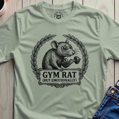 GYM RAT But Emotionally T-Shirt with Crying Rat Design