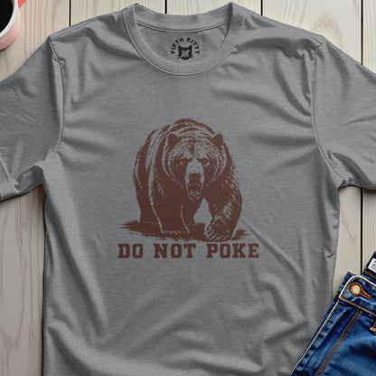 Brown bear graphic with "DO NOT POKE" text on a gray t-shirt.