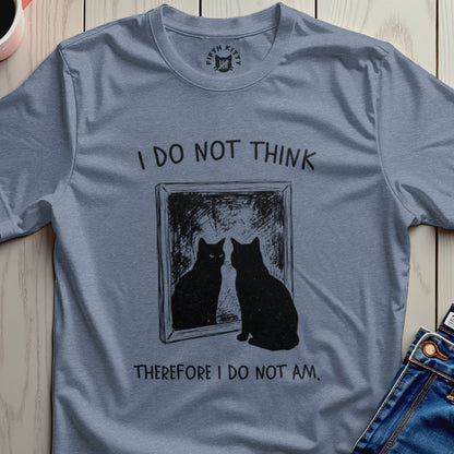 Cat's reflection in mirror with text "I do not think, therefore I do not am."