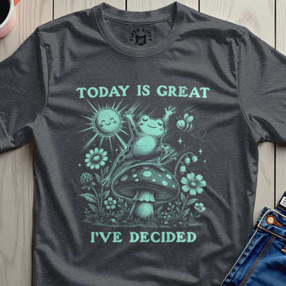 Frog on mushroom with sun and bee, "Today is Great I've Decided" text.