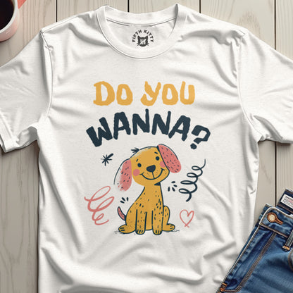 Do You Wanna Cute Cartoon Puppy T-Shirt
