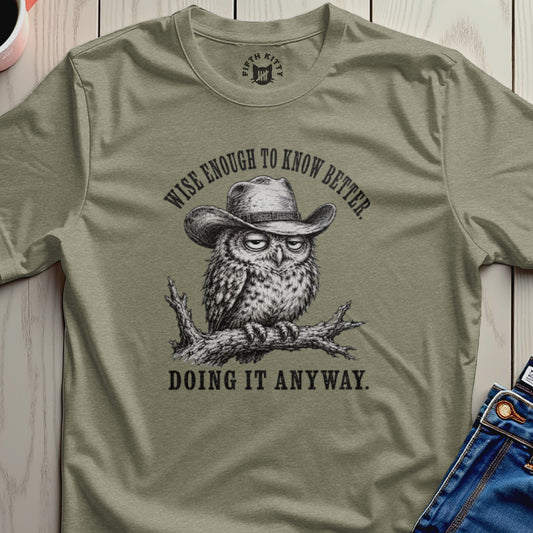 Wise Enough Western Owl T-Shirt