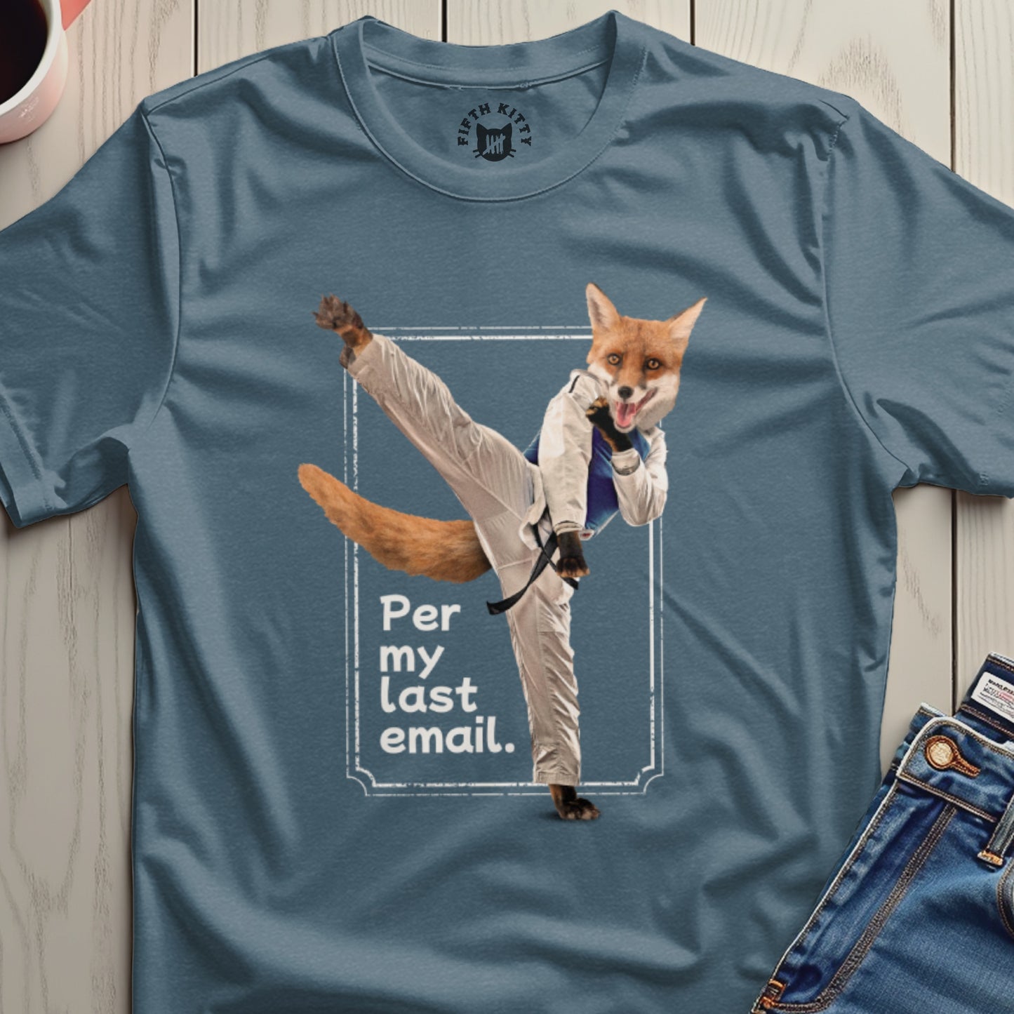 Funny Fox Karate Per My Last Email Graphic Tee
