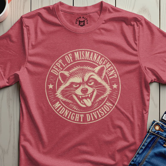 Red t-shirt with "Dept. of Mismanagement Midnight Division" and a raccoon graphic.