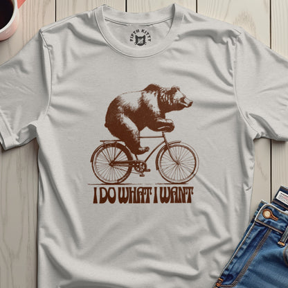 Bear Riding Bicycle I Do What I Want T-shirt