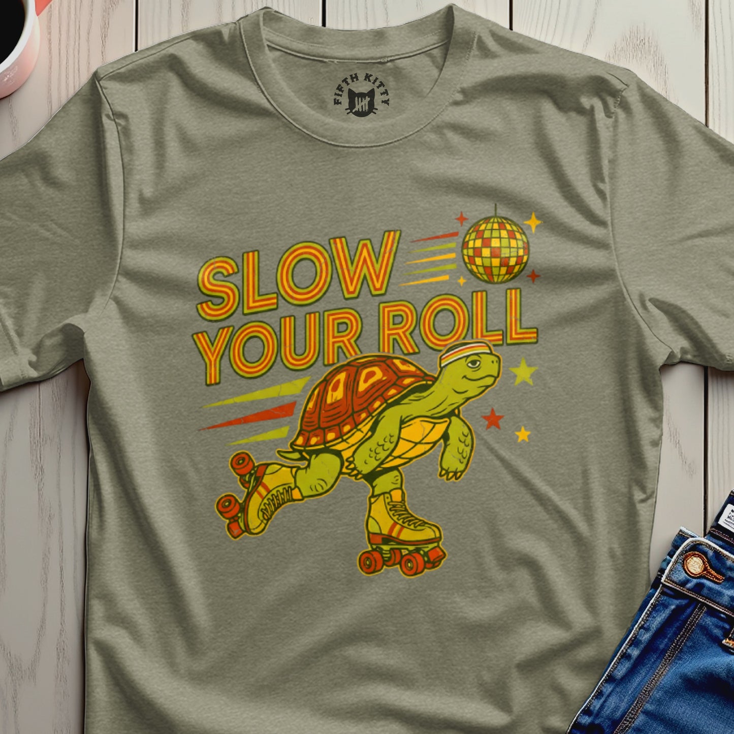 Slow Your Roll T-Shirt