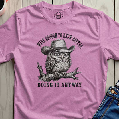 Wise Enough Western Owl T-Shirt