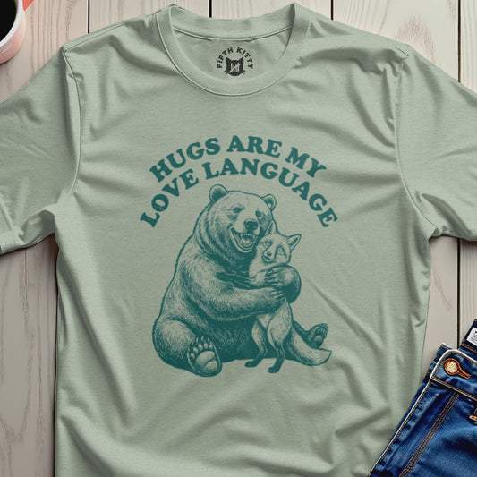 Hugs Are My Love Language Bear and Fox T-Shirt