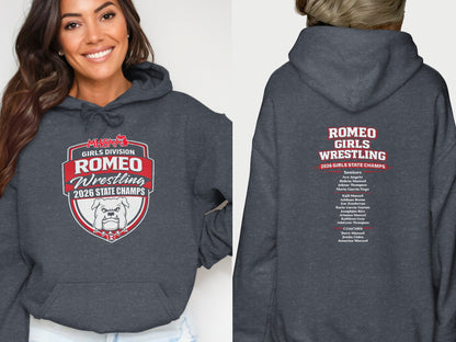 Romeo Girls Wrestling 2026 State Champs hooded sweatshirt with team roster.